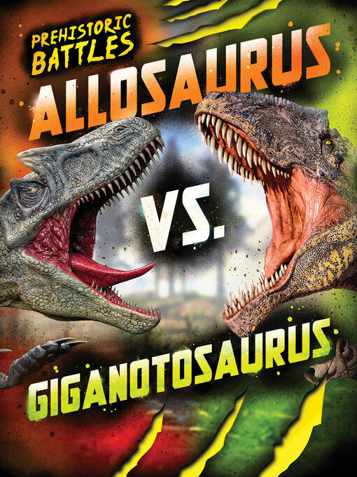 Cover image for Allosaurus vs. Giganotosaurus